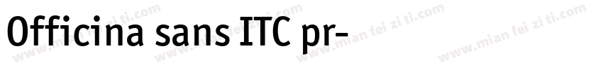 Officina sans ITC pr字体转换